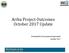 Ariba Project Outcomes October 2017 Update. Presented by Procurement Department October 2017