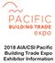 2018 AIA/CSI Pacific Building Trade Expo Exhibitor Information