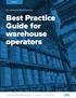 Best Practice Guide for warehouse operators