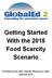 Getting Started With the 2015 Food Scarcity Scenario