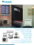 DAIKIN MXS SERIES MULTI-ZONE HEATING & COOLING SYSTEMS
