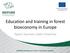 Education and training in forest bioeconomy in Europe