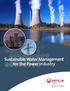 Sustainable Water Management. for the Power Industry