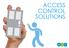 ACCESS CONTROL SOLUTIONS