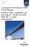 Longspan Architectural Wall Panel Range KS Longspan CW, CX, EB, FL, FL-S, LV, MM, MR, PL, TL, WV Data Sheet