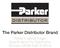 The Parker Distributor Brand. Parker s Global Image Specifications for Distributors (Europe, Middle East & Africa)