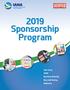 2019 Sponsorship Program Year-long EXPO Business Meeting May Golf Outing Webinars