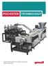 Gneuss Technologies for Polyester Recycling Made in Germany