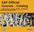 SAP Official Courses - Catalog. SAP Business Suite, HANA, S/4HANA