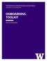 ONBOARDING TOOLKIT PROFESSIONAL & ORGANIZATIONAL DEVELOPMENT FOR UW MANAGERS