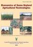 Economics of Some Dryland Agricultural Technologies