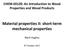 CHEM-E0120: An Introduction to Wood Properties and Wood Products Material properties II: short-term mechanical properties