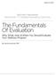 The Fundamentals Of Evaluation