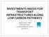 INVESTMENTS NEEDS FOR TRANSPORT INFRASTRUCTURES ALONG LOW CARBON PATHWAYS