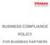 BUSINESS COMPLIANCE POLICY FOR BUSINESS PARTNERS