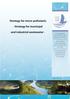 Strategy for micro-pollutants. - Strategy for municipal. and industrial wastewater -