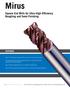 Mirus Square End Mills for Ultra-High Efficiency Roughing and Semi-Finishing FEATURES