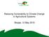 Reducing Vulnerability to Climate Change in Agricultural Systems. Skopje, 12 May 2010