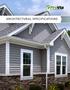 ARCHITECTURAL SPECIFICATIONS SIDING PRODUCTS & ACCESSORIES