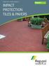 TESTED SAFETY, PROVEN DURABILITY IMPACT PROTECTION TILES & PAVERS