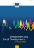 ISSN X. Employment and Social Developments in Europe Social Europe