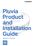 Pluvia Product and Installation Guide