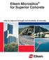 Elkem Microsilica for Superior Concrete. How to improve strength and durability of concrete