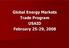 Global Energy Markets Trade Program USAID February 25 29, 29, 2008
