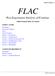 FLAC. Fast Lagrangian Analysis of Continua. Online Manual Table of Contents USER S GUIDE COMMAND REFERENCE. Online Contents - 1