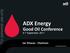 For personal use only. ADX Energy. Good Oil Conference 6-7 September, Ian Tchacos - Chairman.