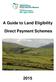 A Guide to Land Eligibility. Direct Payment Schemes