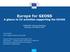 Europe for GEOSS A glance to EU activities supporting the GEOSS