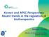 Korean and APEC Perspectives: Recent trends in the regulation of biotherapeutics