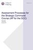 Assessment Processes for the Strategic Command Course (AP for the SCC)