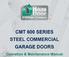 MISER-THERM. Commercial Insulated Steel Doors. Models CMT-610, CMT-616, CMT-680, and CMT-690