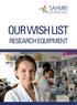 OUR WISH LIST RESEARCH EQUIPMENT