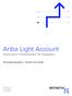 Ariba Light Account. Instructor s Presentation for Suppliers. Technology Operations Transform for Growth