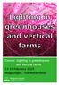 Course: Lighting in greenhouses and vertical farms February 2019 Wageningen, The Netherlands