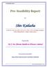 Pre- feasibility Report. For. At Plot No. 242, 241, 238/2, 239, 237/1, 238/1, 247/1 of Village Sondapar, Tehsil :HingnaDistrict- Nagpur, Maharashtra.