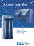 TKA MaxiTower plus. Pure water State-of-the-art Technology. WATER PURIFICATION SYSTEMS