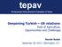 tepav Deepening Turkish US relations: Role of Agriculture, Opportunities and Challenges Necdet Budak September 28, 2015 Washington, D.C.