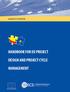 HANDBOOK FOR EU PROJECT DESIGN AND PROJECT CYCLE MANAGEMENT