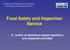 Food Safety and Inspection Service A review of laboratory-based regulatory and response activities.
