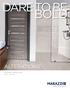 DARE TO BE BOLD ALTERATIONS GLAZED PORCELAIN REVEAL IMAGING