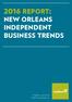 2016 report: new orleans independent business trends. brought to you by the Urban Conservancy &