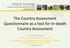 The Country Assessment Questionnaire as a tool for In-depth Country Assessment