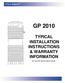 E/One Sewers TM GP 2010 TYPICAL INSTALLATION INSTRUCTIONS & WARRANTY INFORMATION. for use with Sentry Alarm Panels