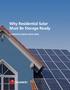 Why Residential Solar Must Be Storage Ready A GREENTECH MEDIA WHITE PAPER