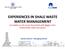 EXPERIENCES IN SHALE WASTE WATER MANAGEMENT An Update on the Issues Associated with Water in the United States Shale Gas Sector