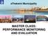 MASTER CLASS: PERFORMANCE MONITORING AND EVALUATION